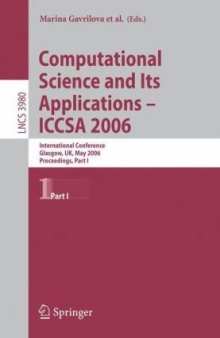 Computational Science and Its Applications - ICCSA 2006: International Conference, Glasgow, UK, May 8-11, 2006. Proceedings, Part I