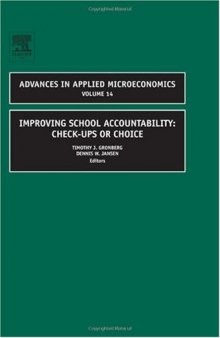 Improving School Accountability: Check-Ups or Choice, Volume 14 