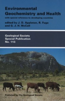 Environmental geochemistry and health: with special reference to developing countries