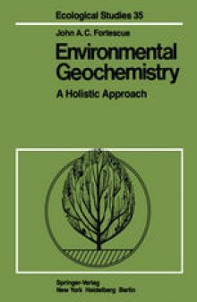 Environmental Geochemistry: A Holistic Approach