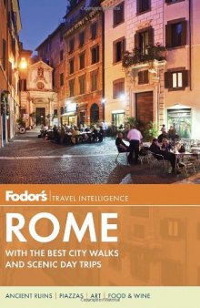 Fodor's Rome: with the Best City Walks and Scenic Day Trips