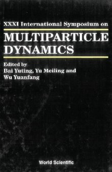 Proceedings of the XXXI International Symposium on Multiparticle Dynamics: Datong, China, 1-7 September, 2001