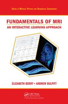 Fundamentals of MRI: An Interactive Learning Approach