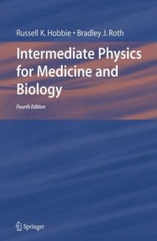 Intermediate physics for medicine and biology