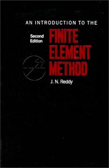 Introduction to the Finite Element Method, Second Edition