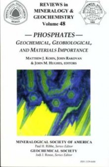 Phosphates: Geochemical, Geobiological, and Materials Importance