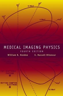 Medical Imaging Physics, Fourth Edition