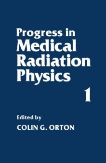 Progress in Medical Radiation Physics