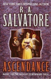 Ascendance (The Second DemonWars Saga, Book 1)