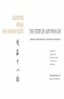 Eighteen Songs of a Nomad Flute: The Story of Lady Wen-Chi