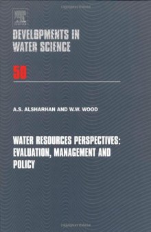 Water Resources Perspectives: Evaluation, Management and Policy
