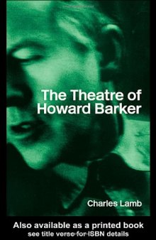 The theatre of Howard Barker  