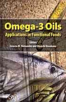 Omega-3 oils : applications in functional foods
