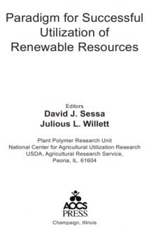 Paradigm for successful utilization of renewable resources