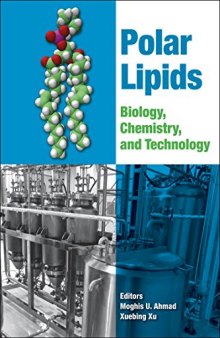 Polar lipids : biology, chemistry, technology