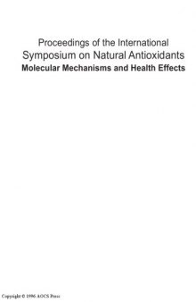 Proceedings of the International Symposium on Natural Antioxidants : molecular mechanisms and health effects
