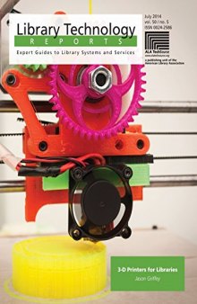 3-D printers for libraries