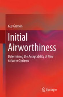 Initial Airworthiness: Determining the Acceptability of New Airborne Systems
