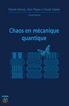 Chaos en Mécanique Quantique. Journées Mathématiques X-UPS 2014