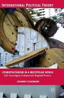 Cosmopolitanism in a Multipolar World: Soft Sovereignty in Democratic Regional Powers