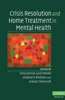 Crisis Resolution and Home Treatment in Mental Health