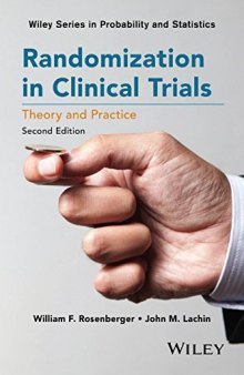 Randomization in clinical trials : theory and practice