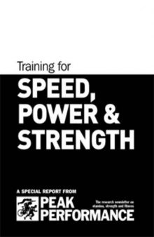 Training for Speed, Power and Strength