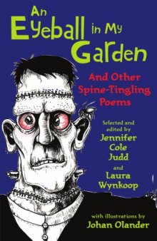 An eyeball in my garden: and other spine-tingling poems