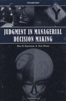 Judgment in Managerial Decision Making