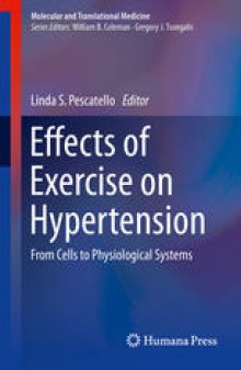 Effects of Exercise on Hypertension: From Cells to Physiological Systems
