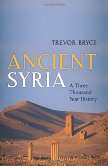 Ancient Syria : a three thousand year history