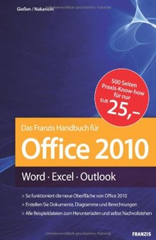 Das Franzis-Handbuch für Office 2010 Word, Excel, Outlook