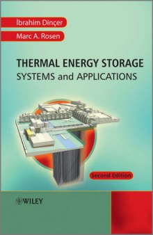 Thermal Energy Storage: Systems and Applications, Second Edition