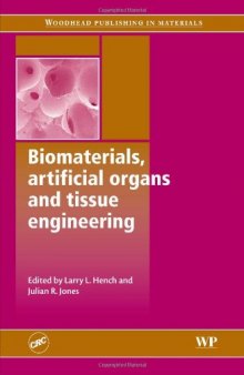 Biomaterials, Artificial Organs and Tissue Engineering