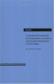 A Tutorial and Exercises for the Compensation, Accessions, and Personnel Management (CAPM) Model