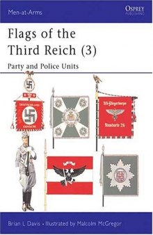 Flags of the Third Reich: Party & Police Units