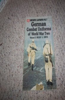 German Combat Uniforms of World War II  