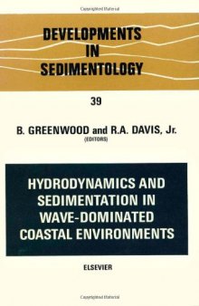 Hydrodynamics and sedimentation in wave-dominated coastal environments