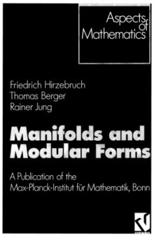 Manifolds and Modular Forms (Aspects of Mathematics)