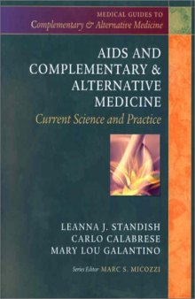 AIDS and Complementary & Alternative Medicine: Current Science and Practice