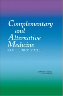 Complementary and Alternative Medicine in the United States