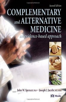 Complementary and Alternative Medicine: An Evidence-Based Approach