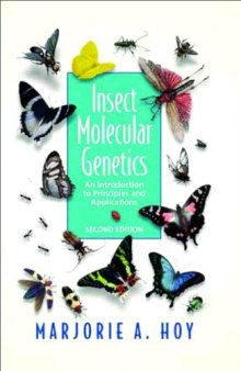Insect Molecular Genetics: An Introduction to Principles and Applications, Second Edition  Animals   Pets 