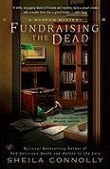 Fundraising the Dead (A Museum Mystery)