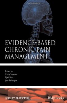 Evidence-Based Chronic Pain Management (Evidence-Based Medicine)