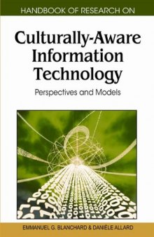 Handbook of Research on Culturally-Aware Information Technology: Perspectives and Models (1 volume)  