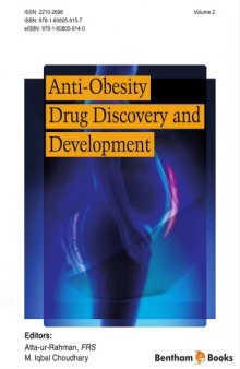 Anti-obesity drug discovery and development Volume 1