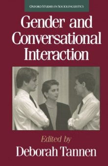 Gender and Conversational Interaction (Oxford Studies in Sociolinguistics)