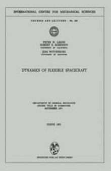 Dynamics of Flexible Spacecraft: Department of General Mechanics Course held in Dubrovnik, September 1971