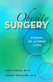 Obesity Surgery: Stories of Altered Lives  
